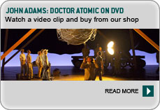 JOHN ADAMS: Doctor Atomic on DVD
