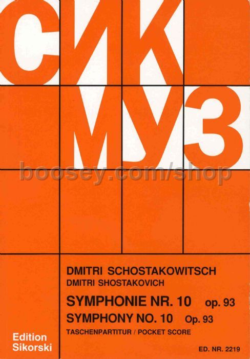 Dmitri Shostakovich: Symphony 10 Op93