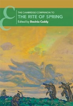 The Cambridge Companion
to The Rite of Spring