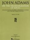 Adams, John: On the Transmigration of Souls (SATB, SS & piano)