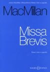 MacMillan, James: Missa Brevis SATB