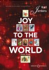 Jenkins, Karl: Joy to the World vocal score