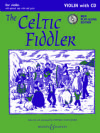 Huws Jones, Edward: Celtic Fiddler New Edition Repackage (Violin + CD)