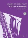 Wastall, Peter: Learn As You Play Saxophone (Book & CD) - 2012 revised edition