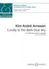 Arnesen, Kim André: Lovely is the dark blue sky (SATB with divisi a cappella) - Digital Sheet Music
