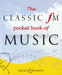 Classic FM Pocket Book of Music