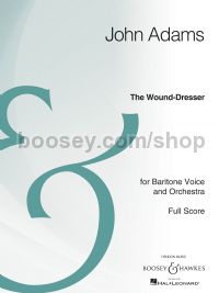 The Wound Dresser (Baritone, Orchestra Full Score)