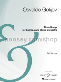 Three Songs for Soprano and String Orchestra (Full score)