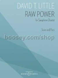 Raw Power (Saxophone Quartet - Score & Parts)