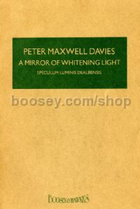 Mirror Of Whitening Light (Hawkes Pocket Score - HPS 908)
