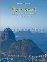 Fly to Brazil (Flute, Guitar, CD)