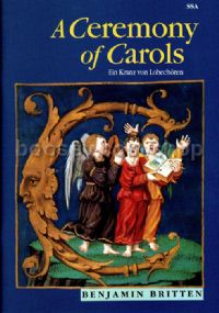 A Ceremony Of Carols (SSA) (English, German)
