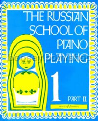 Russian School of Piano Playing 1b