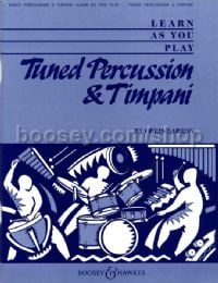 Learn As You Play Tuned Percussion & Timpani