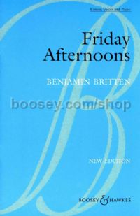 Friday Afternoons - choral unison & piano