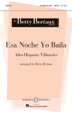 Esa Noche Yo Baila (Mixed Voices)