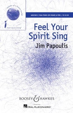 Feel Your Spirit Sing (SSAA, Piano & Percussion)