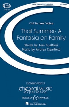 That Summer: A Fantasia on Family (TTBB & Piano)