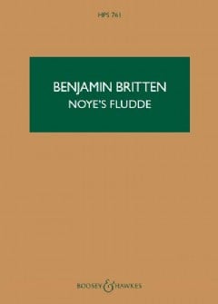 Noye's Fludde, Op. 59 (Hawkes Pocket Score - HPS 761)