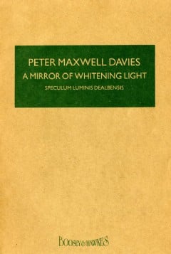 Mirror Of Whitening Light (Hawkes Pocket Score - HPS 908)