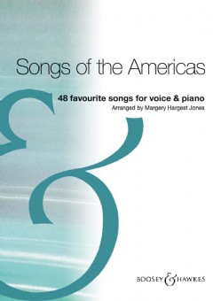 Songs Of The Americas (Voice & Piano)