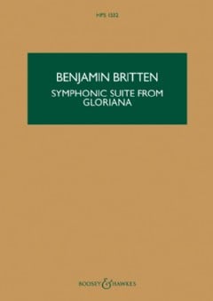 Symphonic Suite from Gloriana, Op. 53a (Hawkes Pocket Score - HPS 1532)
