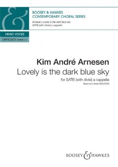 Lovely is the dark blue sky (SATB divisi a capella)