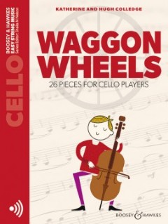 Waggon Wheels (Cello - Book with Online Audio) 