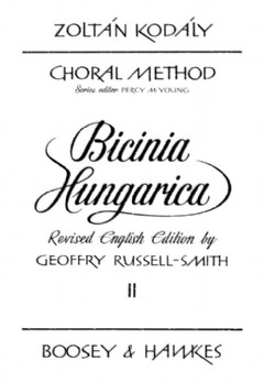 Bicinia Hungarica 2 (Revised English Edition)