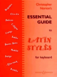 Essential Guide to Latin Styles for Keyboard