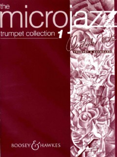 The Microjazz Trumpet Collection 1