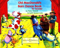 Old MacDonald's Barn Dance Book (Recorder)