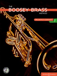 Boosey Brass Method: Trumpet/Cornet (Book 1) (Book & CD)