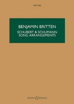 Schubert & Schumann Song Arrangements (Hawkes Pocket Score - HPS 1562) (Chamber Orchestra)