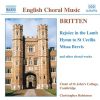 Britten, Benjamin: Missa Brevis/Rejoice in the Lamb/Hymn to St Cecilia (Naxos Audio CD)