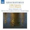 Khachaturian, Aram Ilich: Cello Concerto/Concerto-Rhapsody for Cello and Orchestra (Naxos Audio CD)