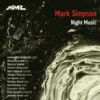 Simpson, Mark: Night Music (NMC Audio CD)