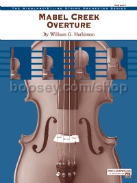 Mabel Creek Overture (String Orchestra Conductor Score)