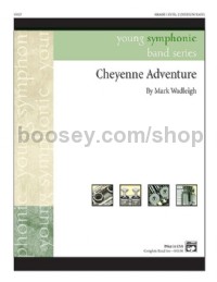 Cheyenne Adventure (Conductor Score & Parts