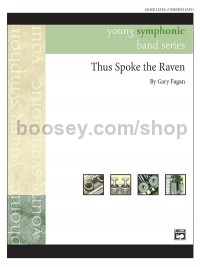Thus Spoke the Raven (Concert Band Conductor Score)