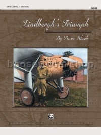 Lindbergh's Triumph (Concert Band Conductor Score)
