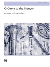 O Come to the Manger (Conductor Score)