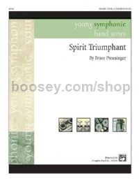 Spirit Triumphant (Concert Band Conductor Score & Parts)