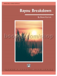 Bayou Breakdown (Concert Band Conductor Score)