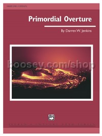 Primordial Overture (Concert Band Conductor Score)