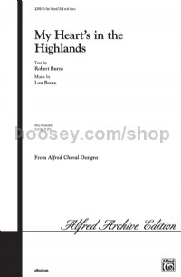 My Heart's In The Highland (3-Part (SATB))