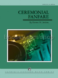 Ceremonial Fanfare (Concert Band Conductor Score & Parts)