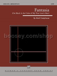 Fantasia (on "Black Is the Color of My True Love's Hair") (Conductor Score)