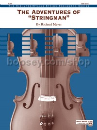 The Adventures of "Stringman" (String Orchestra Conductor Score)