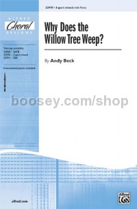 Why Does the Willow Tree Weep? (3-Part Mixed)